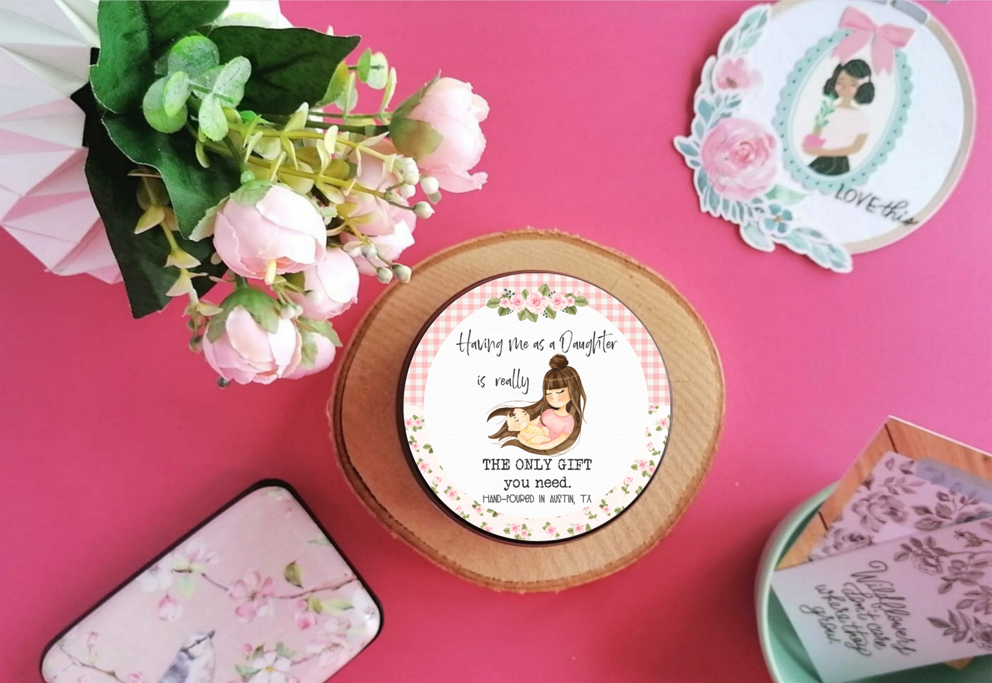 Mother's Day Gift For Mom from Daughter, Having Me As A Daughter Soy Candle, Sarcastic Mom Gift, Funny Gift For Mom, Mom Candle