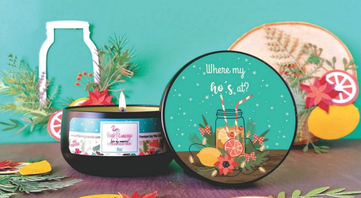 Where My Hos At? | Seasonal & Holiday Candle - PinkFlamingoCandle