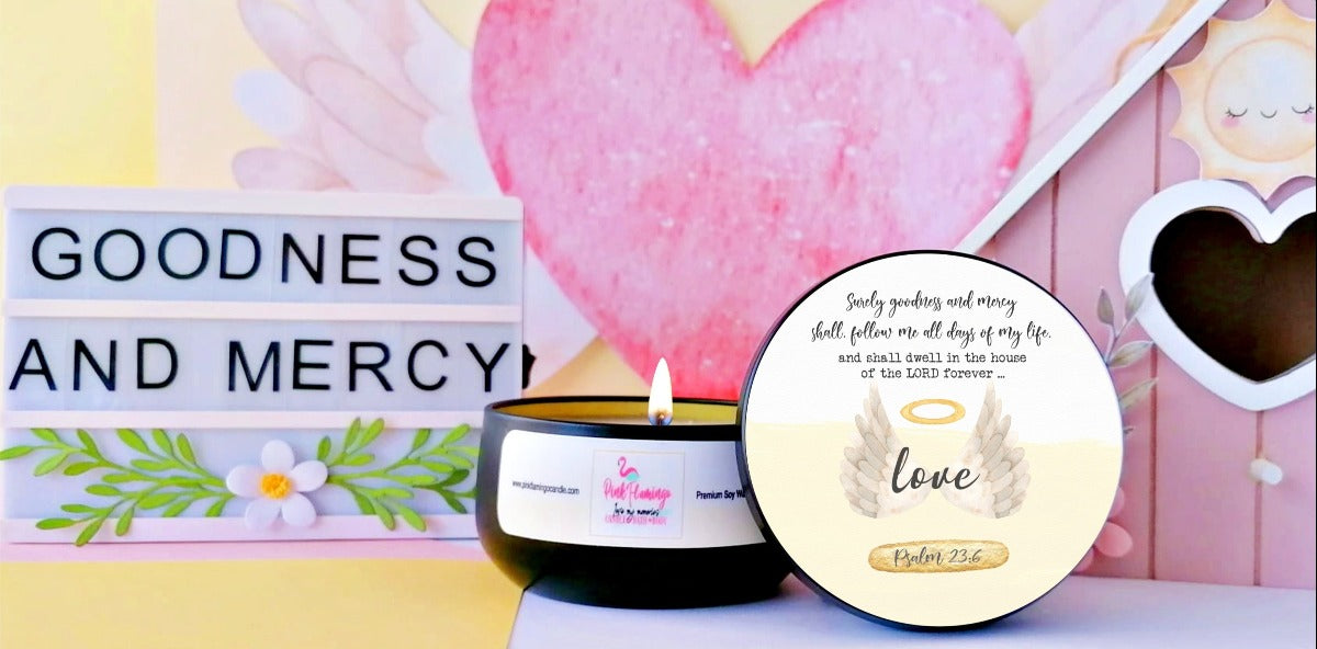 Psalm 23:6 Candle - Faith Collection Candle 8oz